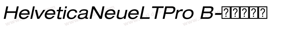HelveticaNeueLTPro B字体转换